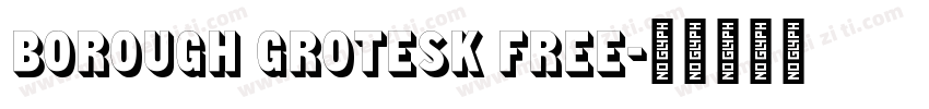 Borough Grotesk Free字体转换